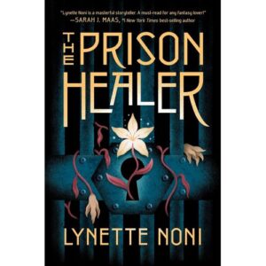 the prison healer – lynette noni