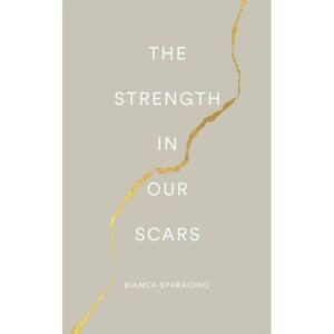 the strength in our scars by brené brown