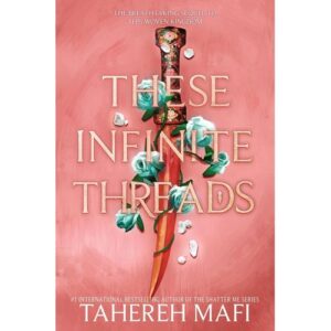 these infinite threads by tahereh mafi