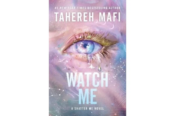 watch me – tahereh mafi