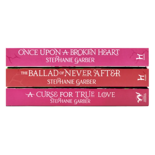once upon a broken heart trilogy – stephanie garber