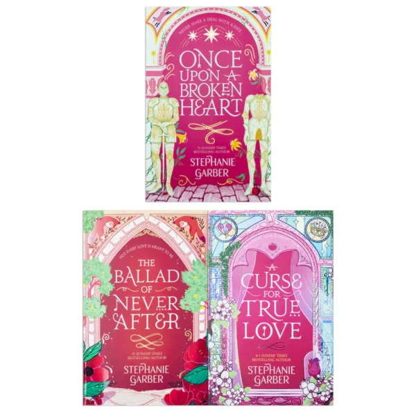 once upon a broken heart trilogy – stephanie garber