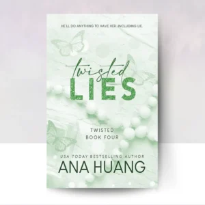 twisted lies – ana huang