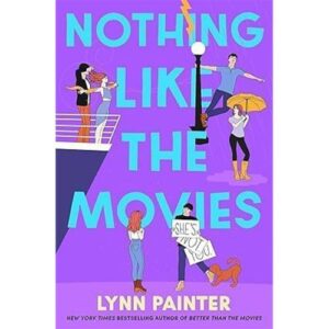 nothing like the movies – lynn painter