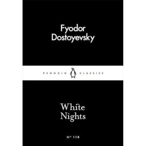 white nights – fyodor dostoevsky