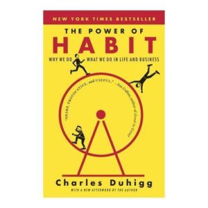 the power of habit – charles duhigg