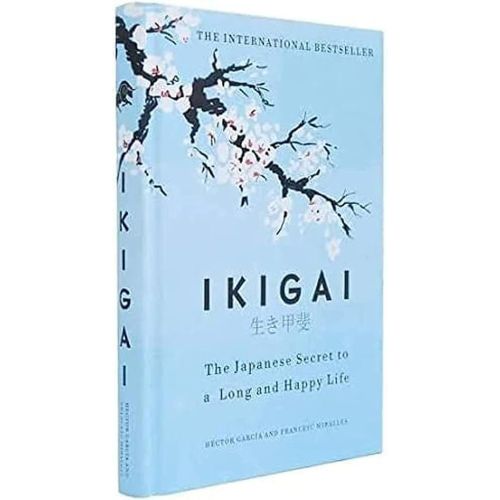 ikigai – héctor garcía & francesc miralles ikigai – héctor garcía & francesc miralles