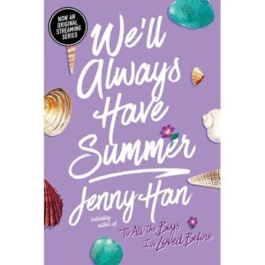 we'll always have summer – jenny han