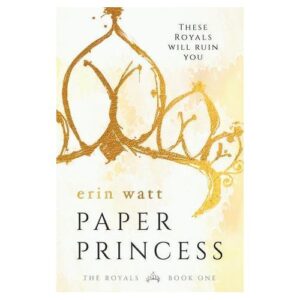 paper princess – erin watt