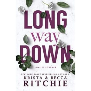 long way down – krista ritchie and becca ritchie