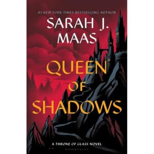 queen of shadows part 4 – sarah j. maas