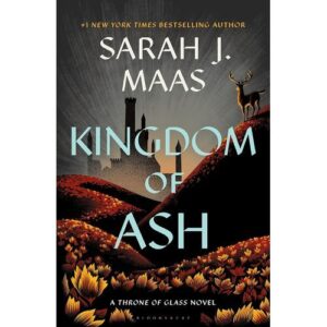 kingdom of ash part 7 – sarah j. maas