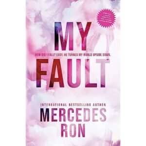 my fault – mercedes ron
