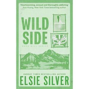 wild side – elsie silver