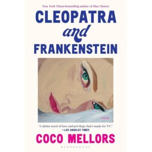 cleopatra and frankenstein – coco mellors