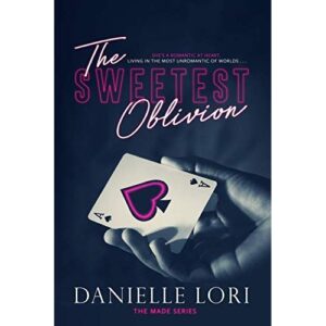 the sweetest oblivion – danielle lori