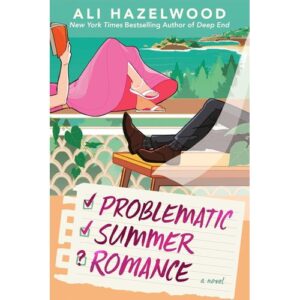 problematic summer romance ali hazelwood