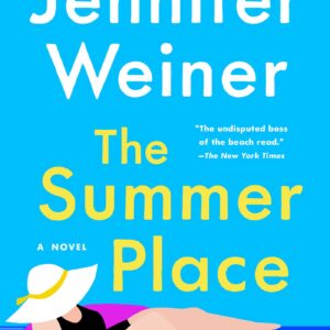the summer place – jennifer weiner