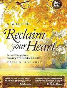 reclaim your heart – yasmin mogahed
