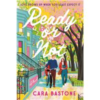 ready or not – cara bastone