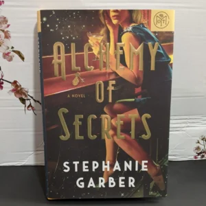alchemy of secrets – stephanie garber