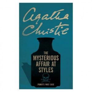 the mysterious affair at styles – agatha christie
