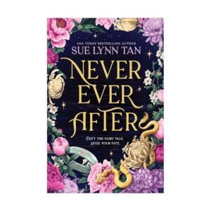 never ever after – sue lynn tan