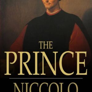 the prince – niccolò machiavelli