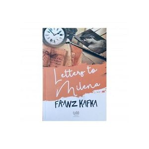 letters to milena – franz kafka