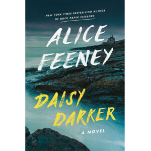 daisy darker – alice feeney