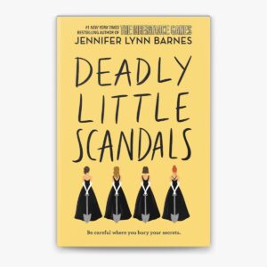 deadly little scandals – jennifer lynn barnes