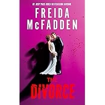 the divorce – freida mcfadden