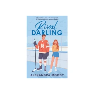 rival darling – alexandra moody