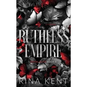 ruthless empire – rina kent