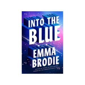 Into the Blue – Emma Brodie