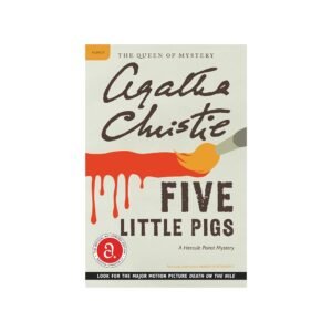 Five Little Pigs – Agatha Christie