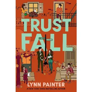 Trust Fall – Lynn Painter